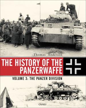 Cover of the book The History of the Panzerwaffe by Tony Bradman
