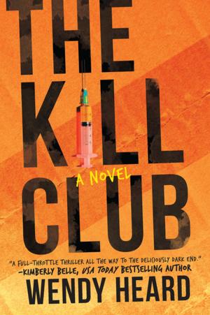 Cover of the book The Kill Club by Marcia Preston