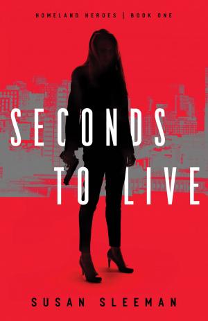 Cover of the book Seconds to Live (Homeland Heroes Book #1) by Mike Nappa