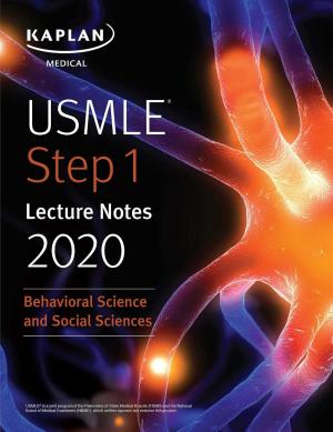 Cover of the book USMLE Step 1 Lecture Notes 2020: Behavioral Science and Social Sciences by Chase Andersson