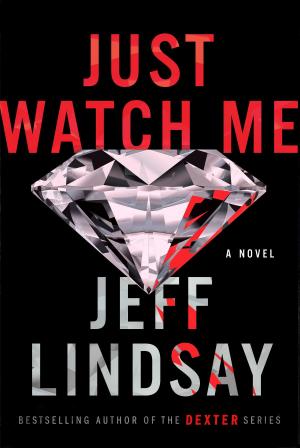 Cover of the book Just Watch Me by Kurt Baumeister