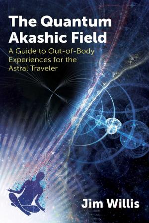 Cover of the book The Quantum Akashic Field by Lara Bernardi