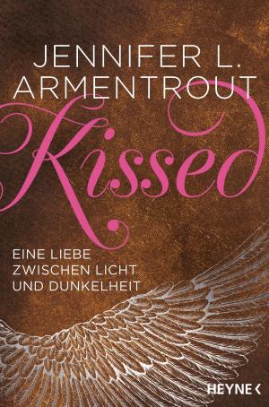 Book cover of Kissed - Eine Liebe zwischen Licht und Dunkelheit