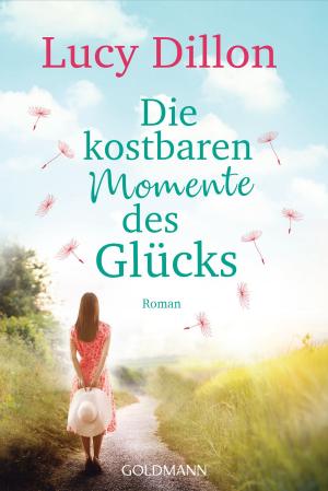 Cover of the book Die kostbaren Momente des Glücks by Marilyn Vix