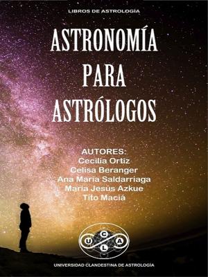 Cover of the book Astronomía para Astrológos by Vladimir Burdman Schwarz