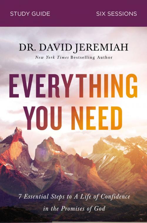 Cover of the book Everything You Need Study Guide by Dr. David Jeremiah, Thomas Nelson