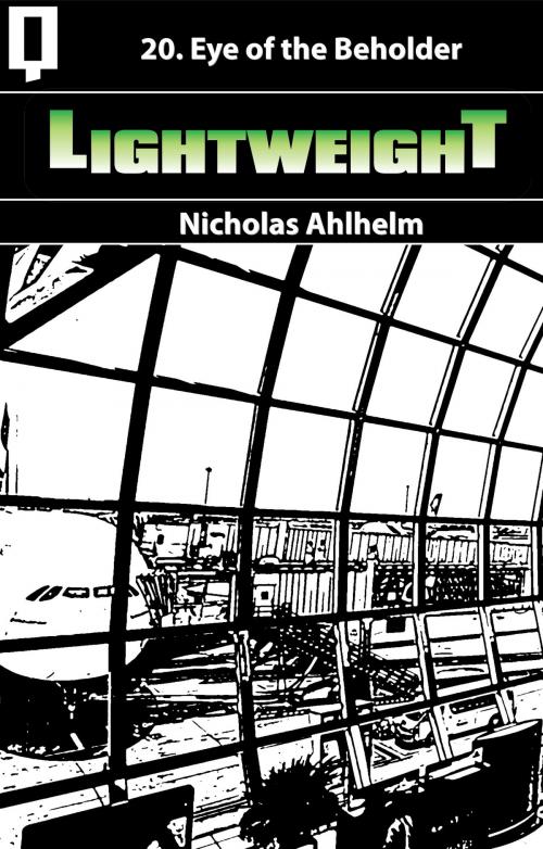 Cover of the book Lightweight 20: Eye of the Beholder by Nicholas Ahlhelm, Metahuman Press
