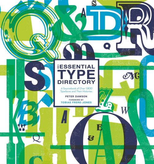 Cover of the book The Essential Type Directory by Peter Dawson, Running Press