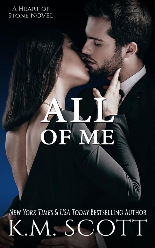 Cover of the book All of Me by K.M. Scott, Copper Key Media LLC