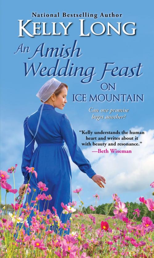 Cover of the book An Amish Wedding Feast on Ice Mountain by Kelly Long, Zebra Books