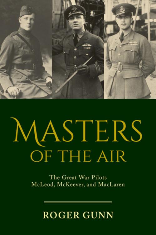 Cover of the book Masters of the Air by Roger Gunn, Dundurn