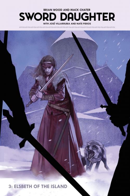 Cover of the book Sword Daughter Volume 3: Elsbeth of the Island by Brian Wood, Dark Horse Comics