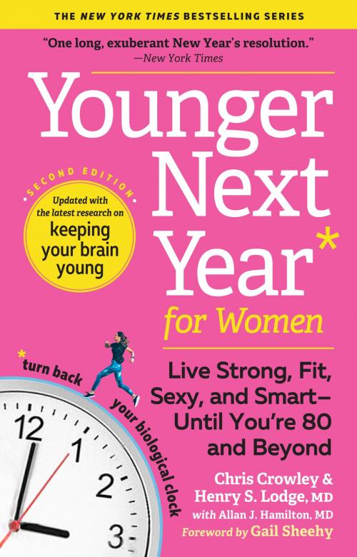 Cover of the book Younger Next Year for Women by Chris Crowley, Henry S. Lodge, M.D., Workman Publishing Company