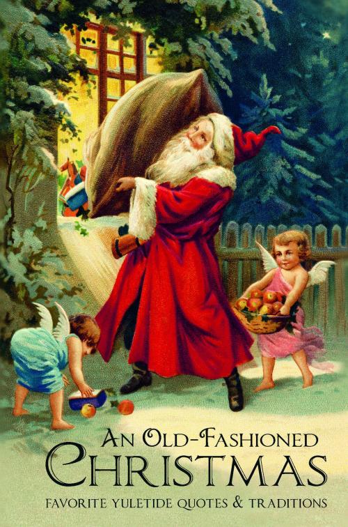 Cover of the book An Old-Fashioned Christmas by Jackie Corley, Hatherleigh Press