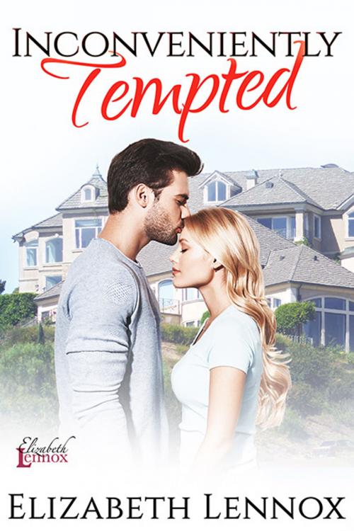 Cover of the book Inconveniently Tempted by Elizabeth Lennox, Elizabeth Lennox Books