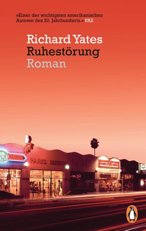 Cover of the book Ruhestörung by Richard Yates, Penguin Verlag