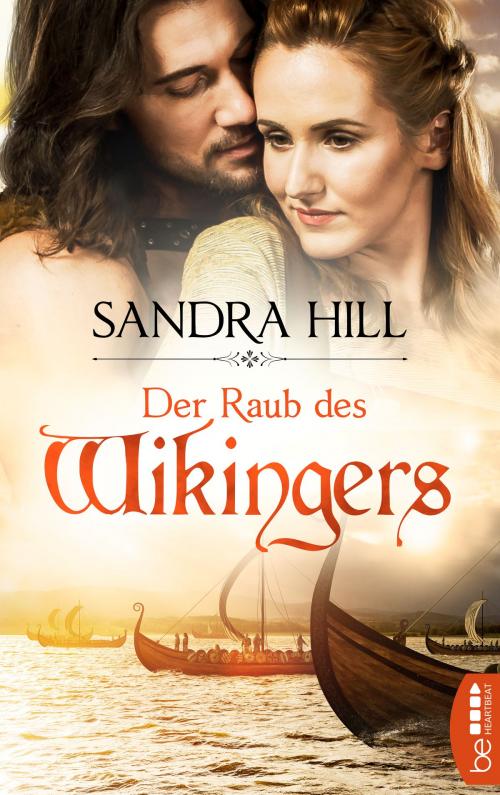 Cover of the book Der Raub des Wikingers by Sandra Hill, beHEARTBEAT