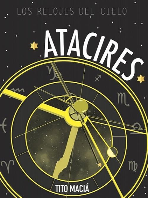 Cover of the book Atacires by Tito Maciá, XinXii-GD Publishing