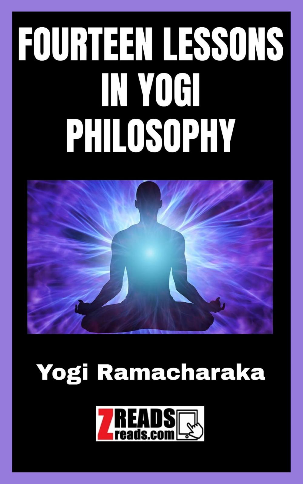 Big bigCover of FOURTEEN LESSONS IN YOGI PHILOSOPHY