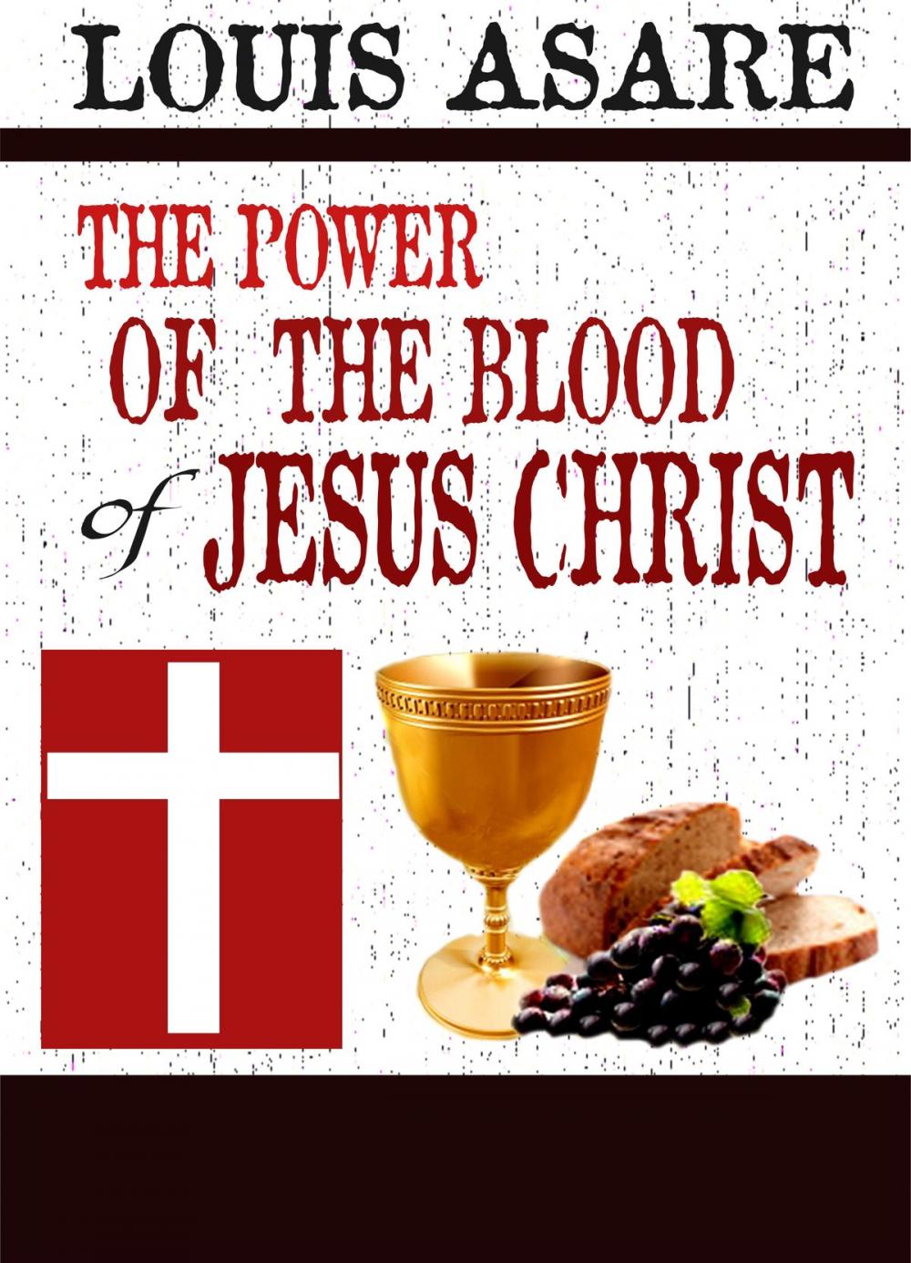 Big bigCover of Power Of The Blood Of Jesus Christ
