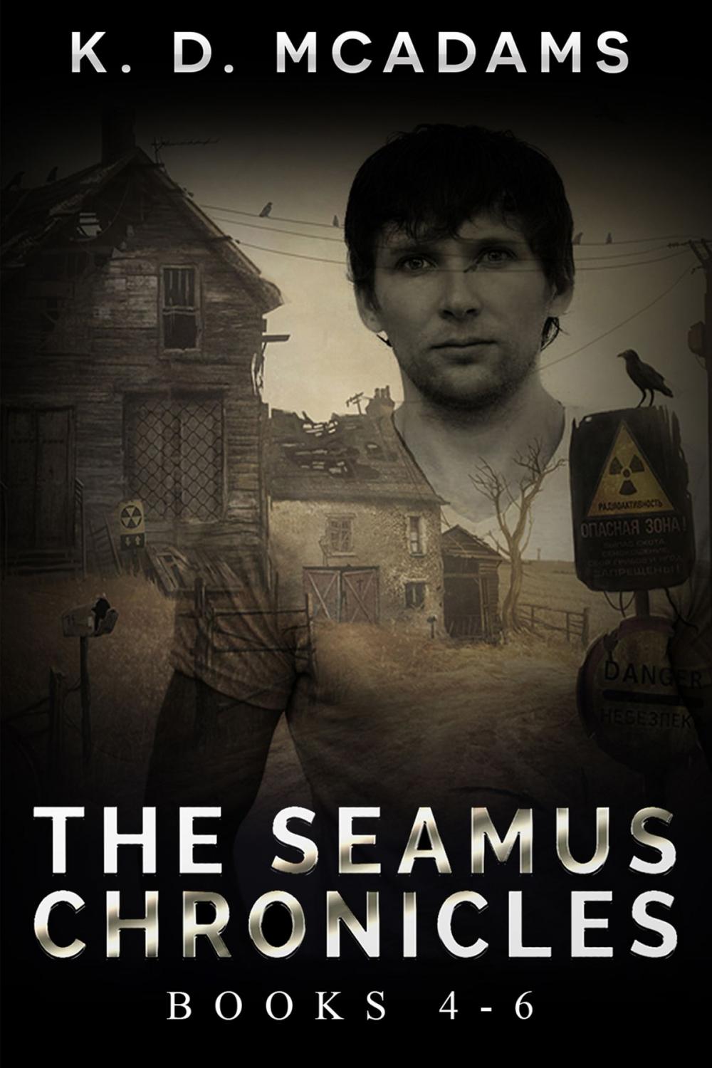 Big bigCover of The Seamus Chronicles Books 4 - 6