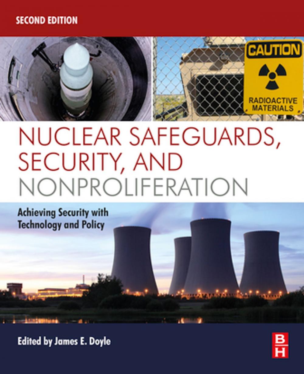 Big bigCover of Nuclear Safeguards, Security, and Nonproliferation