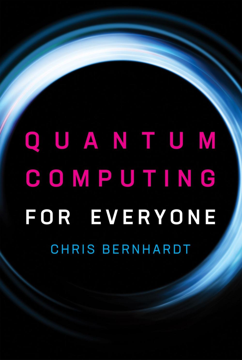 Big bigCover of Quantum Computing for Everyone