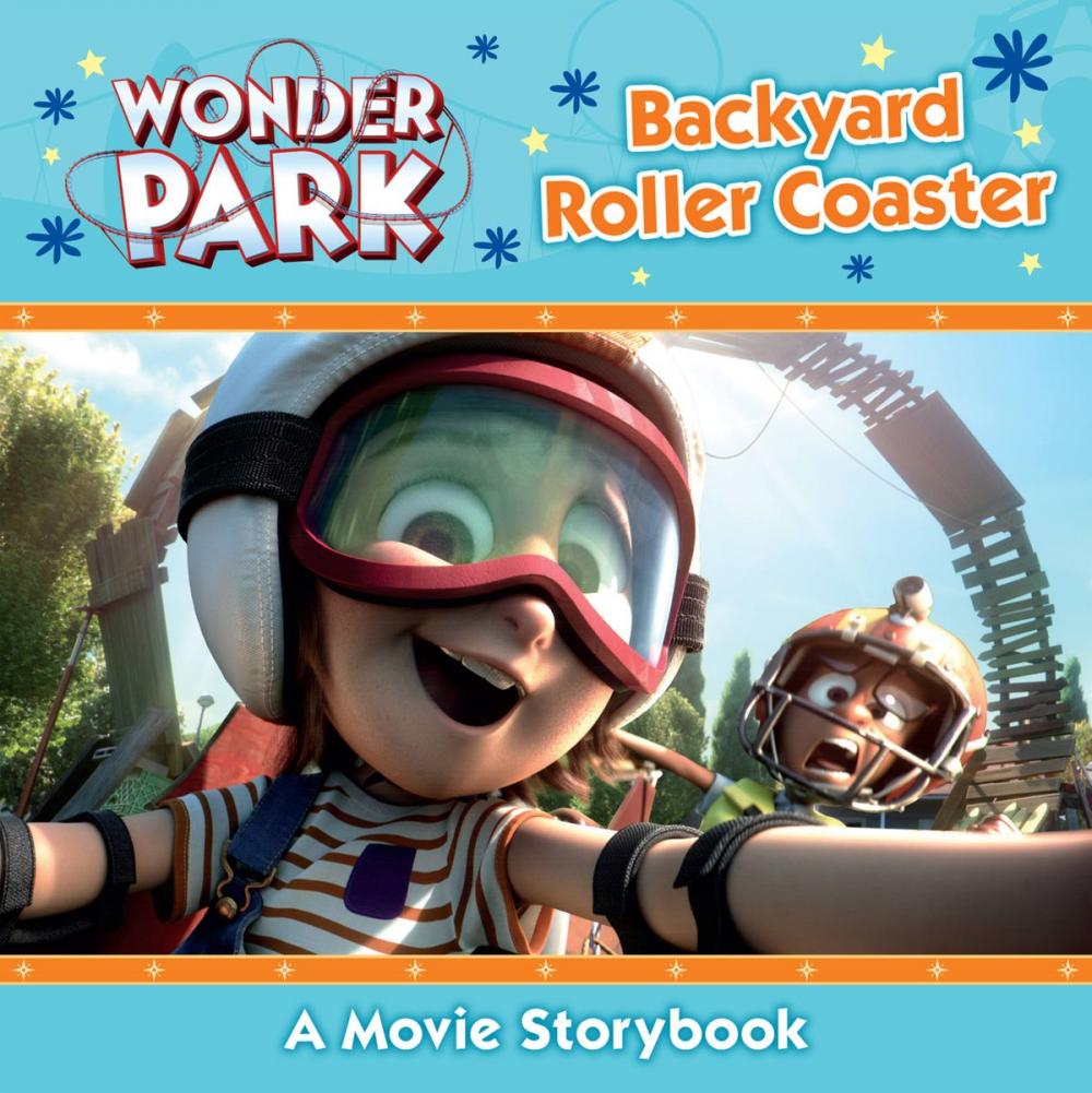 Big bigCover of Wonder Park: Backyard Roller Coaster