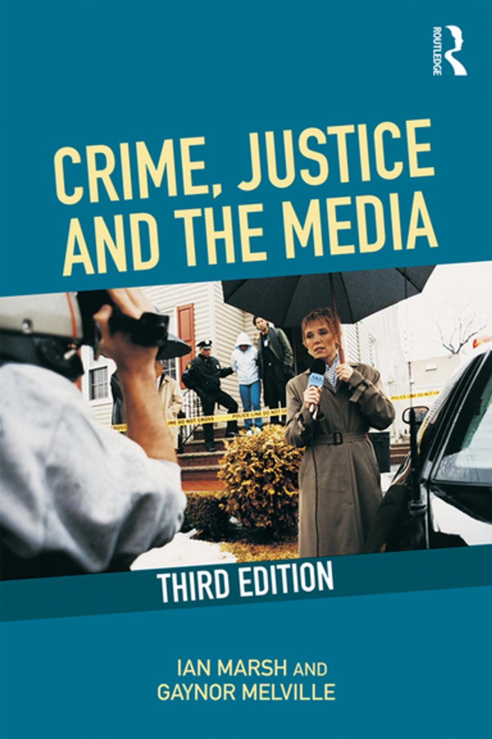 Big bigCover of Crime, Justice and the Media