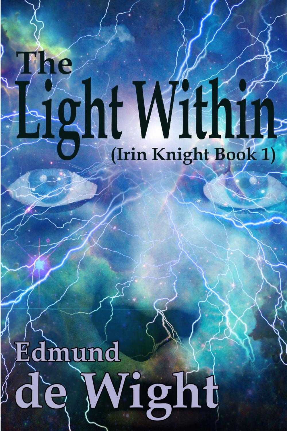 Big bigCover of The Light Within (Irin Knight Book 1)