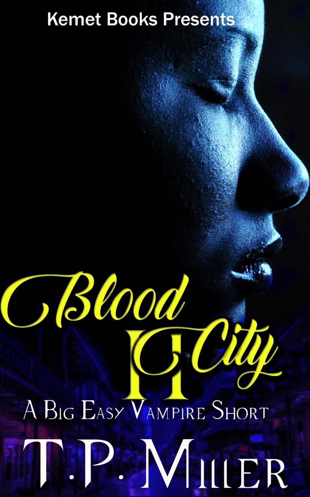 Big bigCover of Blood City II: A Big Easy Vampire Short