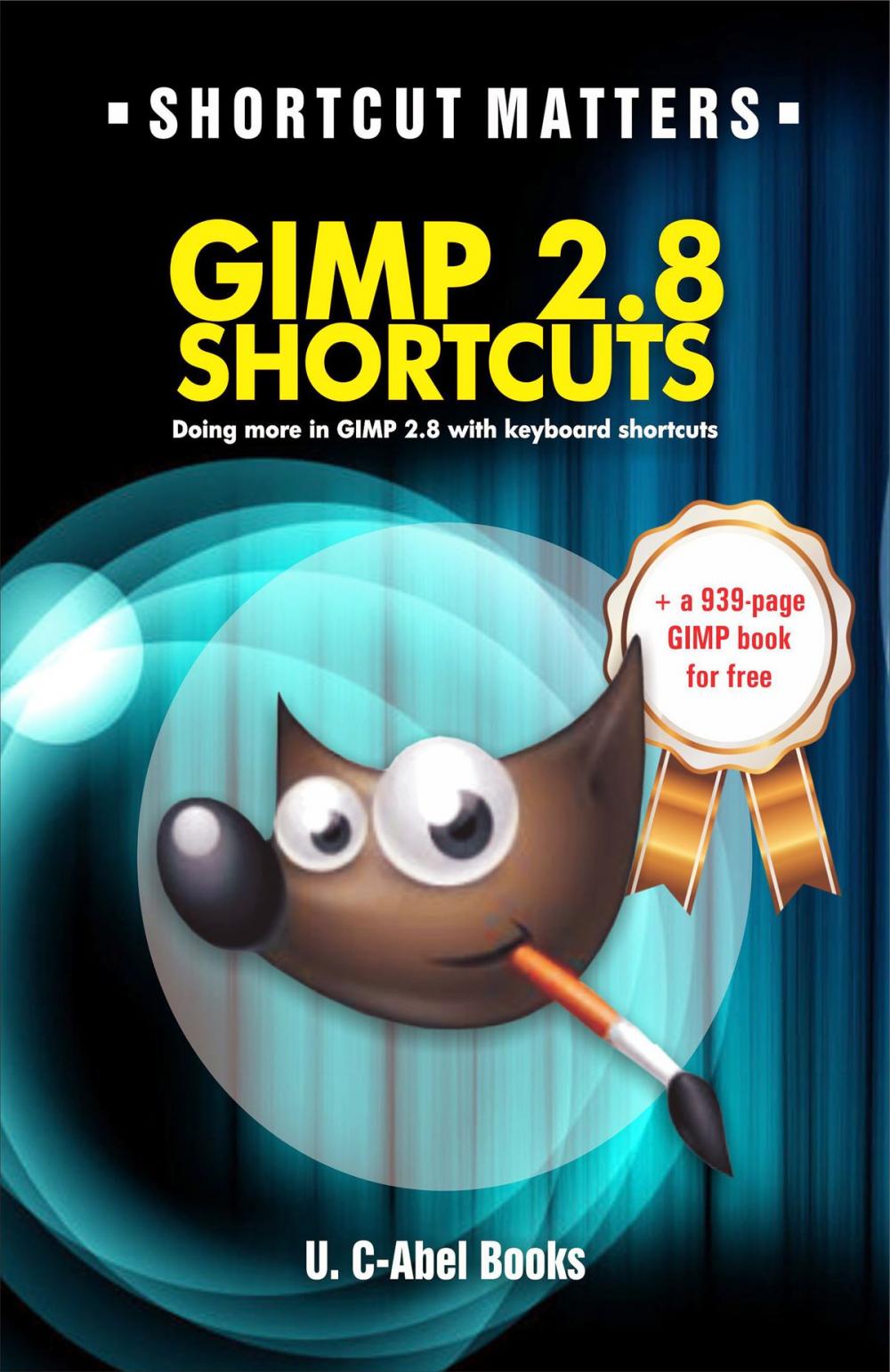 Big bigCover of GIMP 2.8 Shortcuts