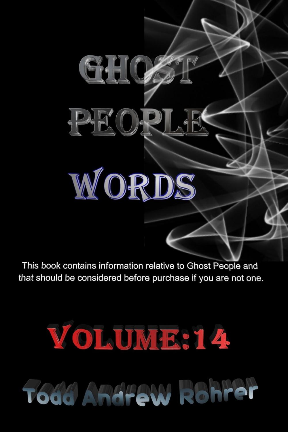 Big bigCover of Ghost People Words: Volume :14