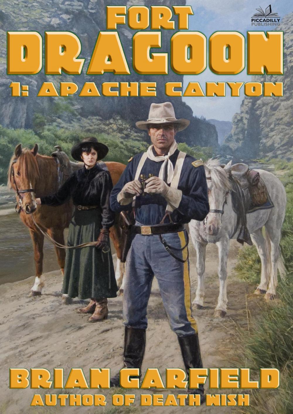 Big bigCover of Fort Dragoon 1: Apache Canyon