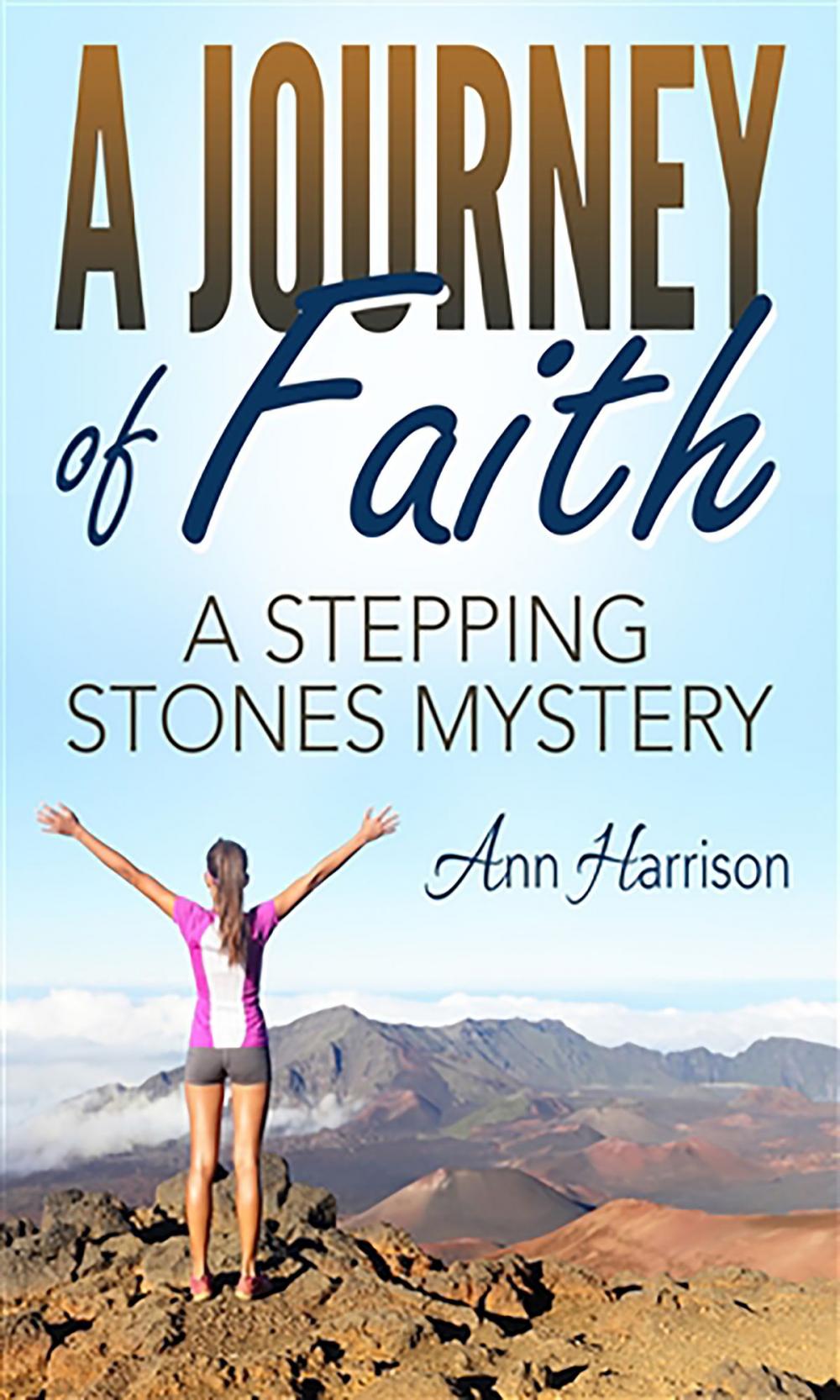 Big bigCover of A Journey of Faith: A Stepping Stones Mystery