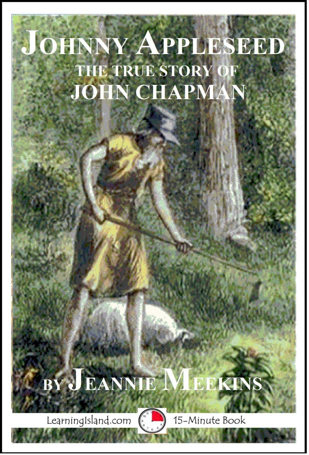 Big bigCover of Johnny Appleseed: The True Story Of John Chapman
