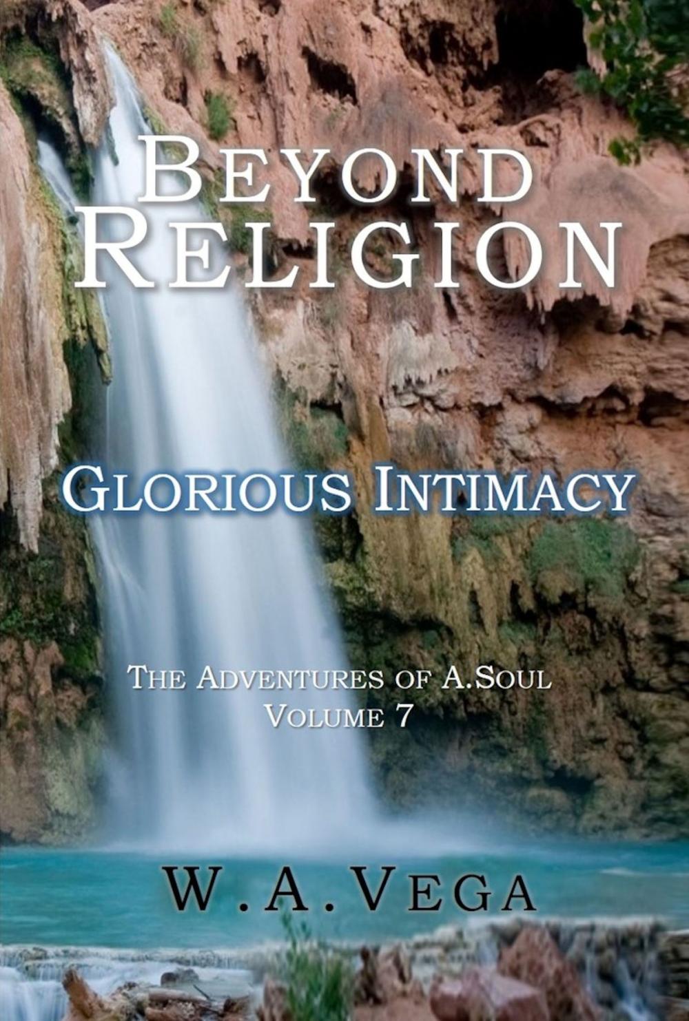 Big bigCover of Beyond Religion: Glorious Intimacy