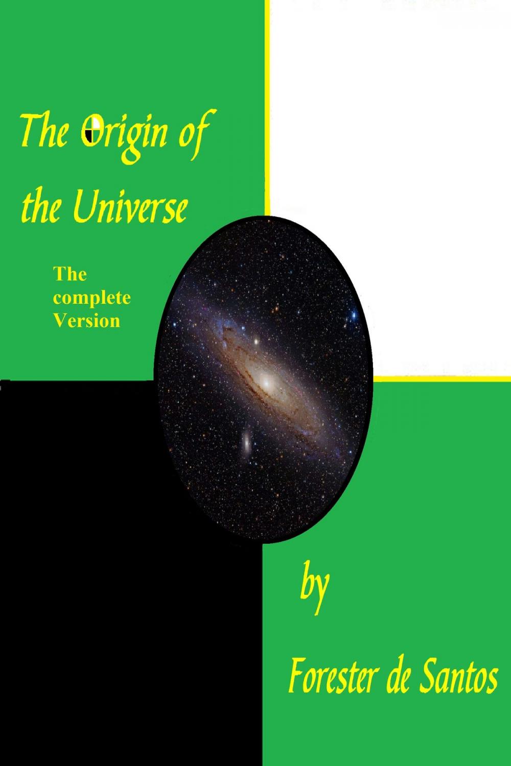 Big bigCover of The Origin of the Universe, The Complete Version