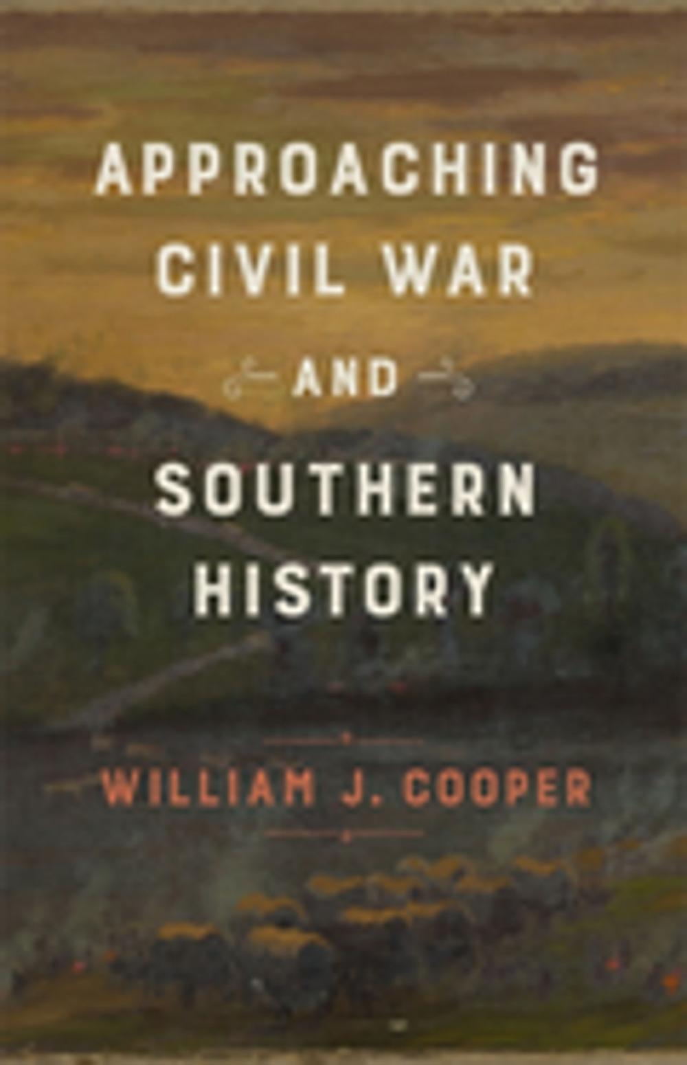 Big bigCover of Approaching Civil War and Southern History