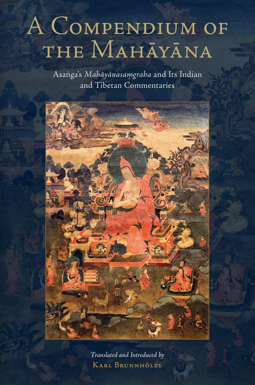 Big bigCover of A Compendium of the Mahayana