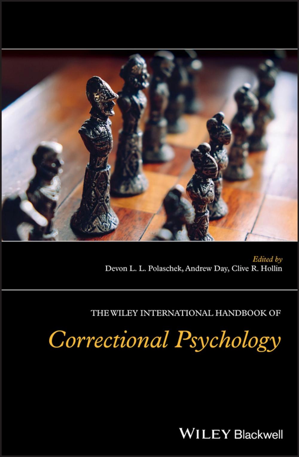 Big bigCover of The Wiley International Handbook of Correctional Psychology