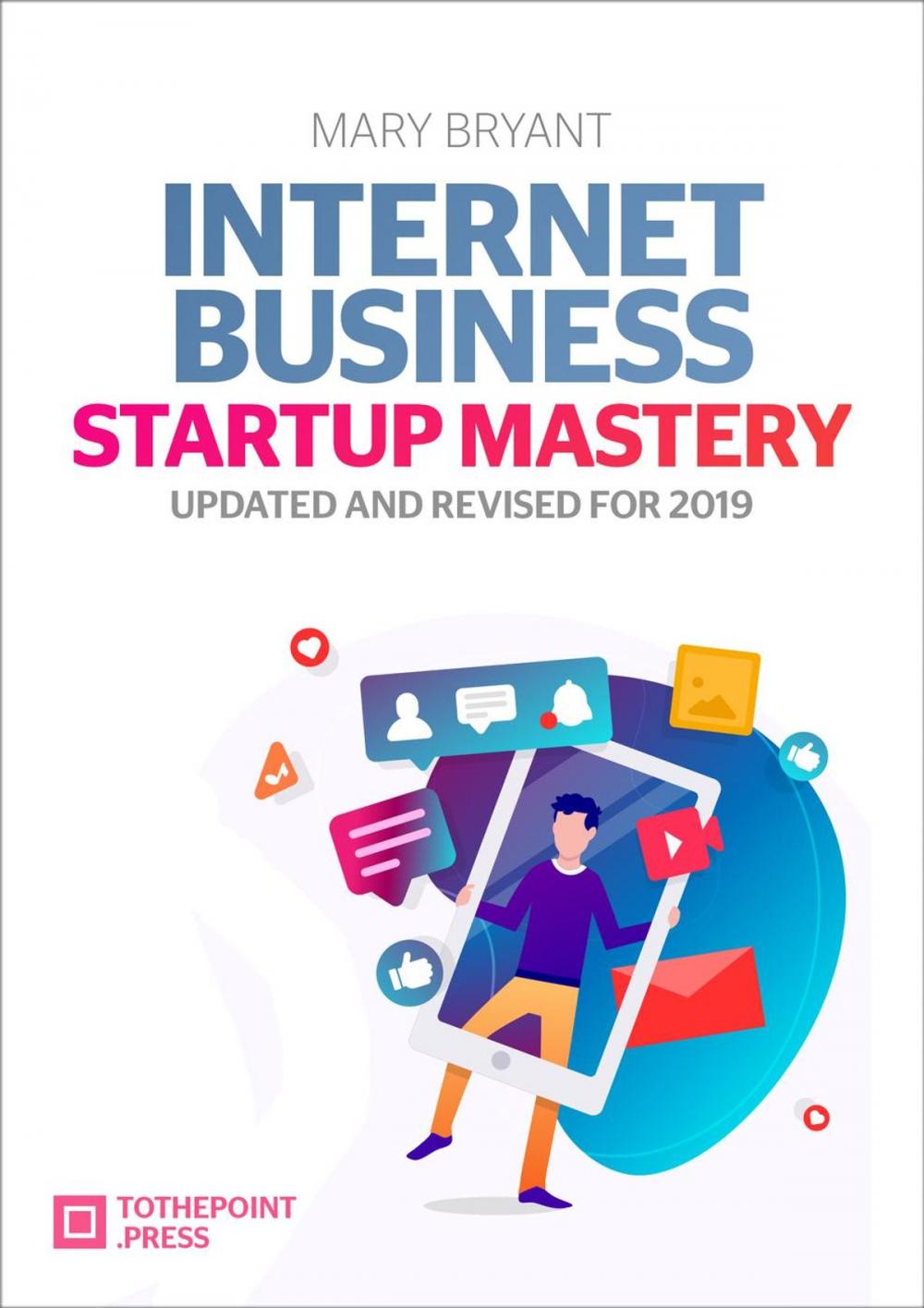 Big bigCover of Internet Business Startup Mastery