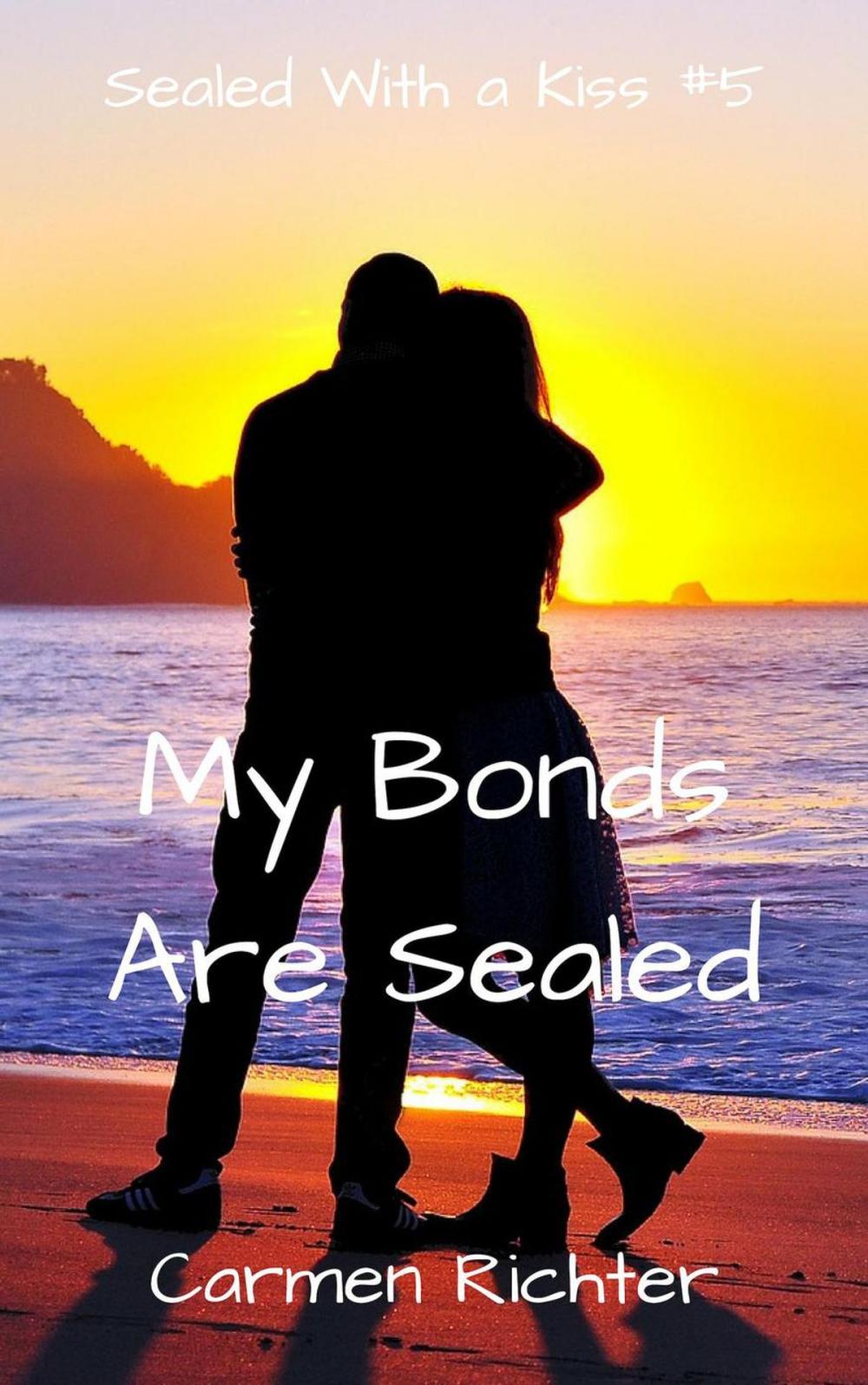 Big bigCover of My Bonds Are Sealed