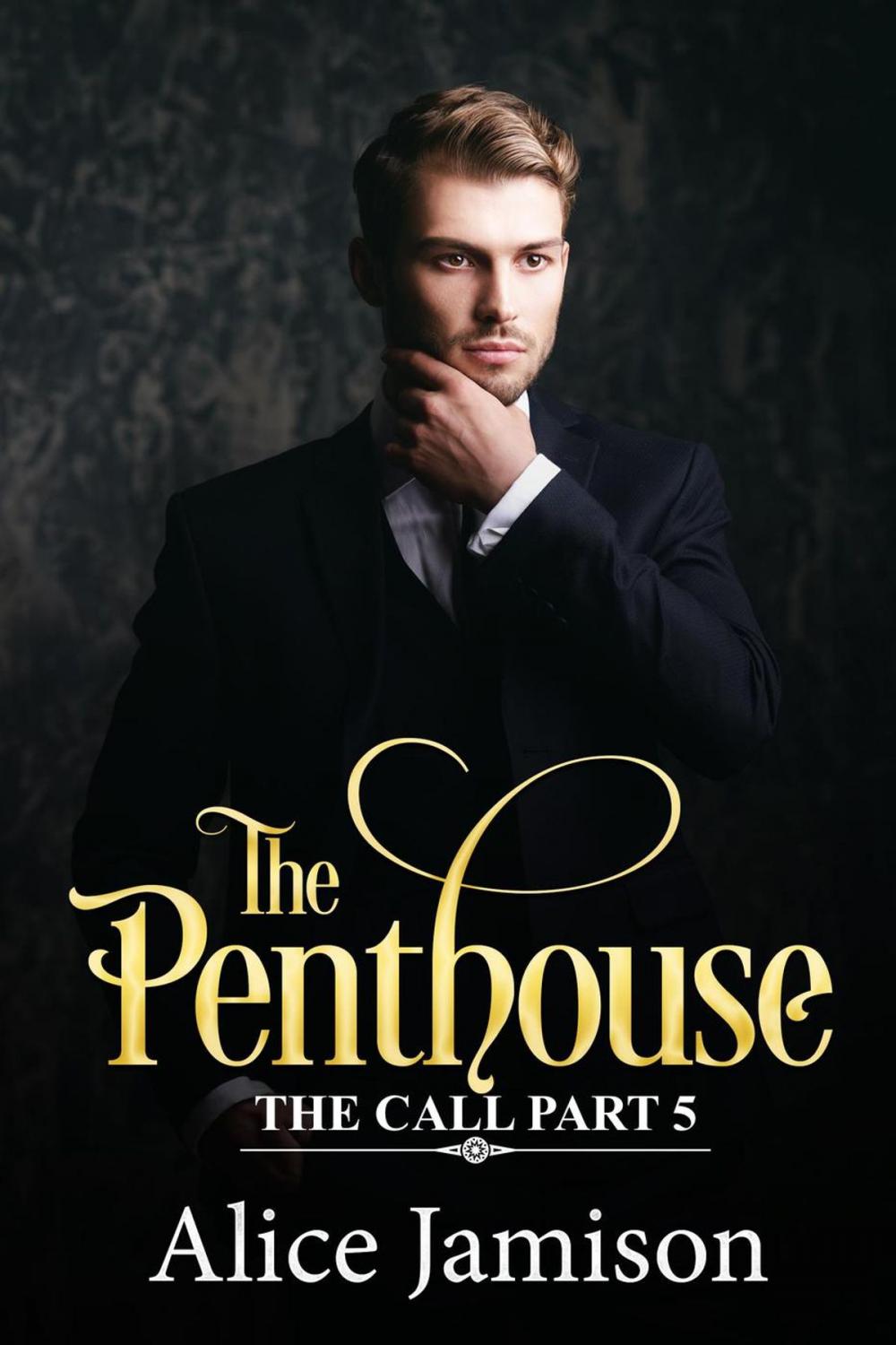Big bigCover of The Penthouse The Call Part 5
