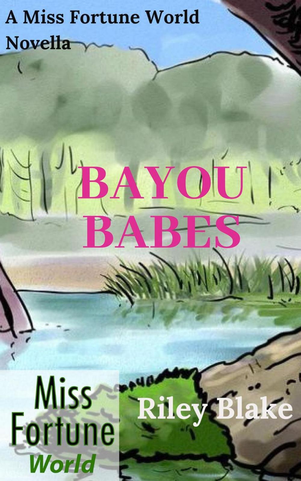 Big bigCover of Bayou Babes