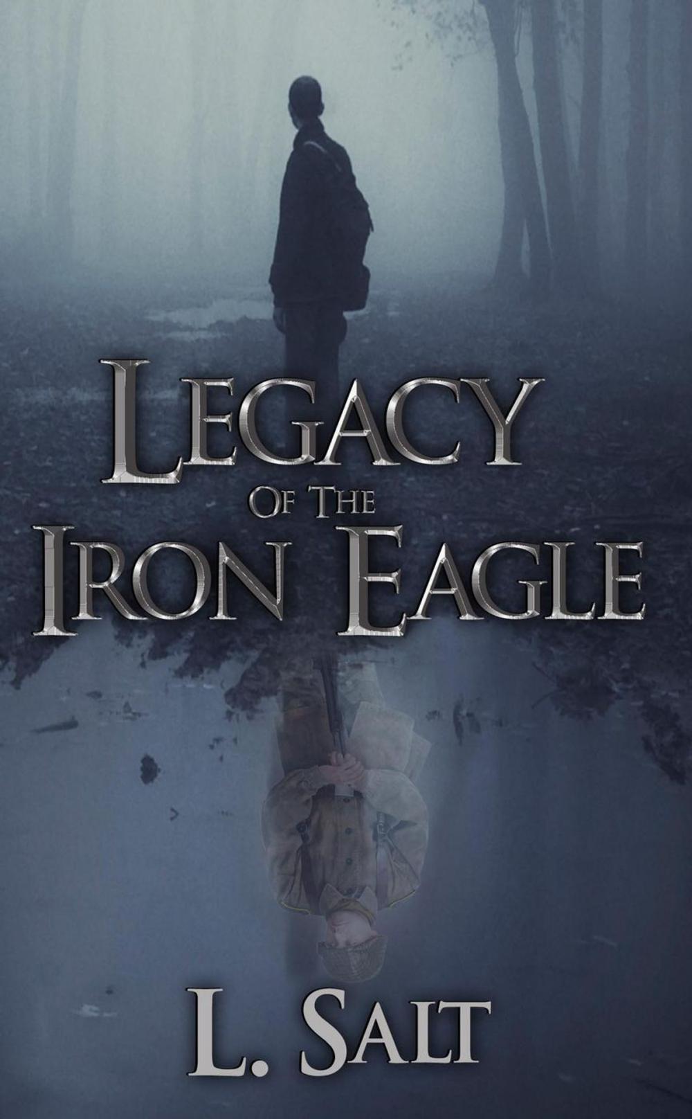 Big bigCover of Legacy of the Iron Eagle