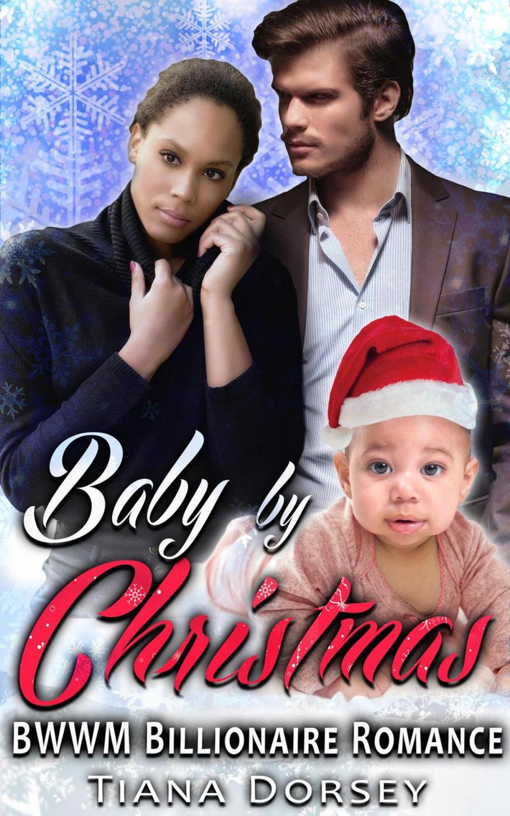 Big bigCover of Baby by Christmas : BWWM Billionaire Romance