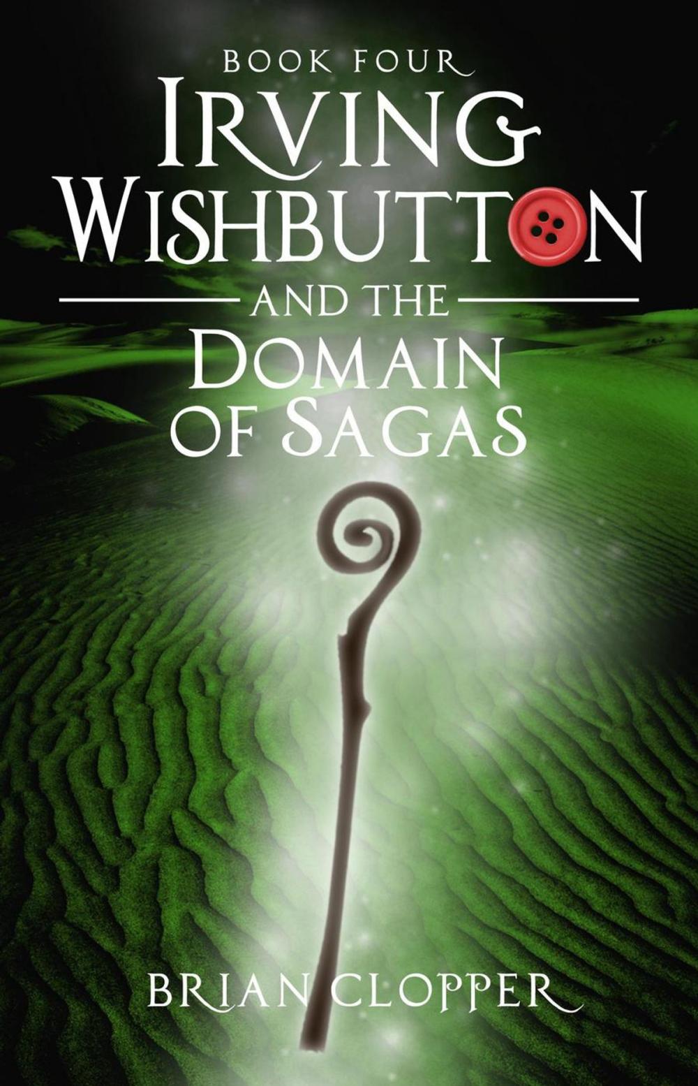 Big bigCover of Irving Wishbutton and the Domain of Sagas