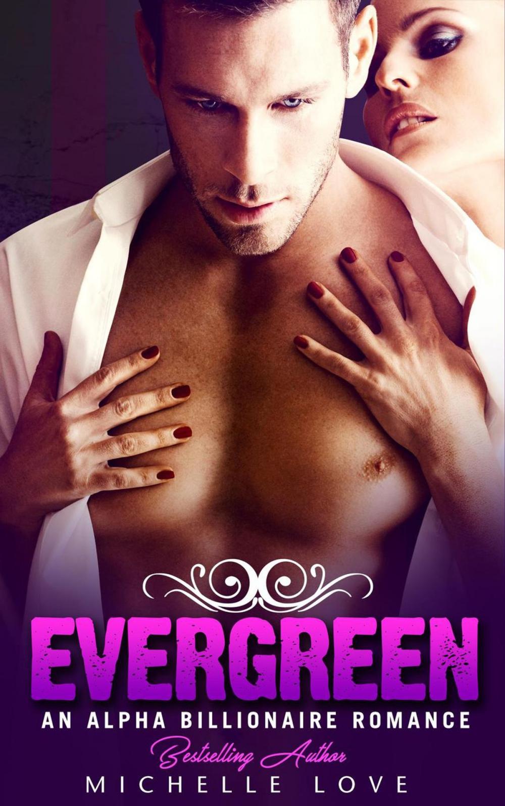 Big bigCover of Evergreen: An Alpha Billionaire Romance
