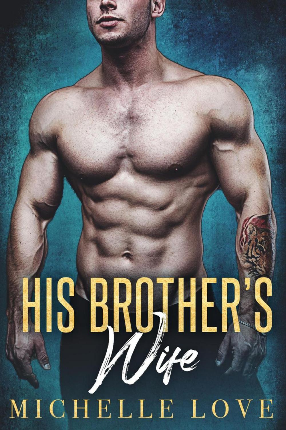 Big bigCover of His Brother’s Wife: A Billionaire Romance